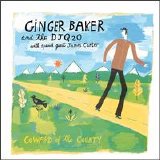 Ginger Baker and the DJQ 20 - Coward Of The County