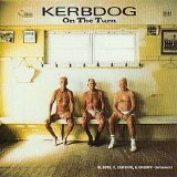 Kerbdog - On the Turn