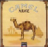 Camel - Mirage (2002 Remaster)