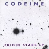 Codeine - Frigid Stars