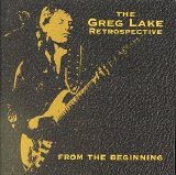 Greg Lake - From The Beginning - The Greg Lake Retrospective