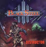 Black Steel - Destructor