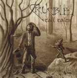 Crucible - Tall Tales