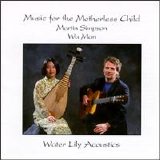 Martin Simpson and Wu Man - Music for the Motherless Child