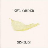 New Order - Singles