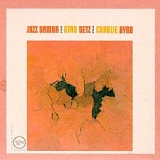 Stan Getz And Charlie Byrd - Jazz Samba