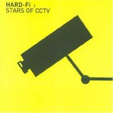 Hard-Fi - Stars Of CCTV [UK]