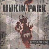 Linkin Park - Hybrid Theory