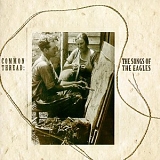 Tributo - Common Thread: The Songs Of The Eagles