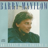 Barry Manilow - Greatest Hits, Vol. 1