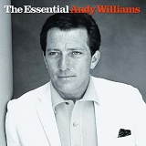 Andy Williams - The Essential Andy Williams