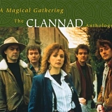 Clannad - The Clannad Anthology (CD 1)