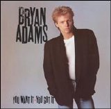Bryan Adams - You Want It - You Got It (West Germany Pressing)