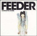 Feeder - Comfort In Sound