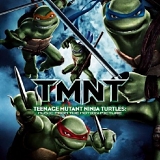 Various artists - TMNT (2007) [OST]