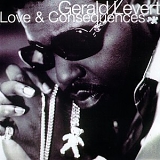 Gerald Levert - Love & Consequences