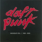 Daft Punk - Musique Vol 1 (1993 - 2005)