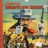 The Jeevas - Cowboys And Indians