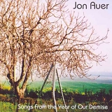 Jon Auer - Songs from the Year of our Demise