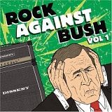 VA - Rock Against Bush Vol. 1