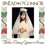 Sinead O'Connor - Throw Down Your Arms