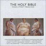 Manic Street Preachers - The Holy Bible (10th Anniversary Edition)