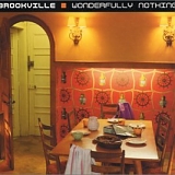 Brookville - Wonderfully Nothing