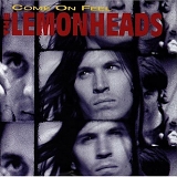 Lemonheads - Come on Feel the Lemonheads