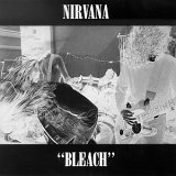 Nirvana - 1989 - Bleach