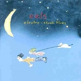 The Eels - Electro-Shock Blues