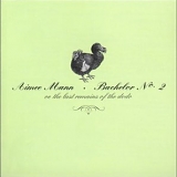 Aimee Mann - Bachelor No. 2 or, the Last Remains of the Dodo