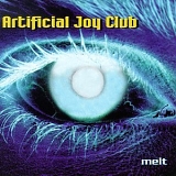 Artificial Joy Club - melt