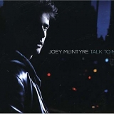 Joey McIntyre - Talk to Me