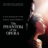 Andrew Lloyd Webber - The Phantom of the Opera (The Original Motion Picture Soundtrack)