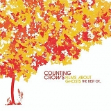 Counting Crows - Films About Ghosts (The Best Of)