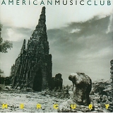 American Music Club - Mercury