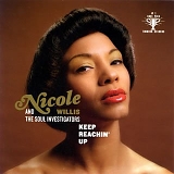 Nicole Willis and the Soul Investigators - Keep Reachin' Up