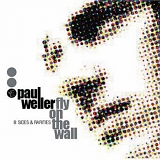 Paul Weller - Fly On The Wall CD3