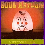 Soul Asylum - Made to be broken