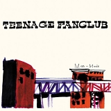 Teenage Fanclub - Man-Made