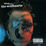 Wildhearts, The - Earth vs The Wildhearts