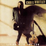 Whitley Chris - Living With The Law