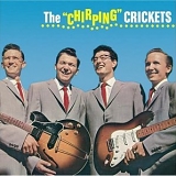 Buddy Holly & The Crickets - The "Chirping" Crickets