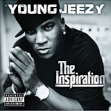 Young Jeezy - The Inspiration