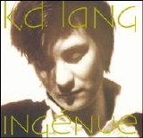 K.D. Lang - Ingénue