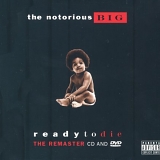 The Notorious B.I.G. - Ready To Die (The Remaster CD And DVD)