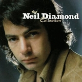 Diamond, Neil - The Neil Diamond Collection
