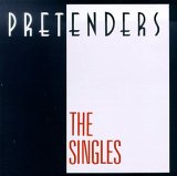 Pretenders, The - The Singles