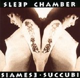Sleep Chamber - siamese succubi