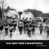 Gas Of Latvia - We Are The Champions